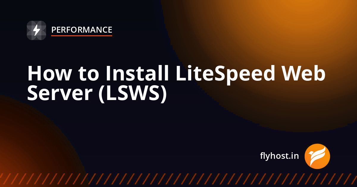 How to Install LiteSpeed Web Server (LSWS) on cPanel/WHM